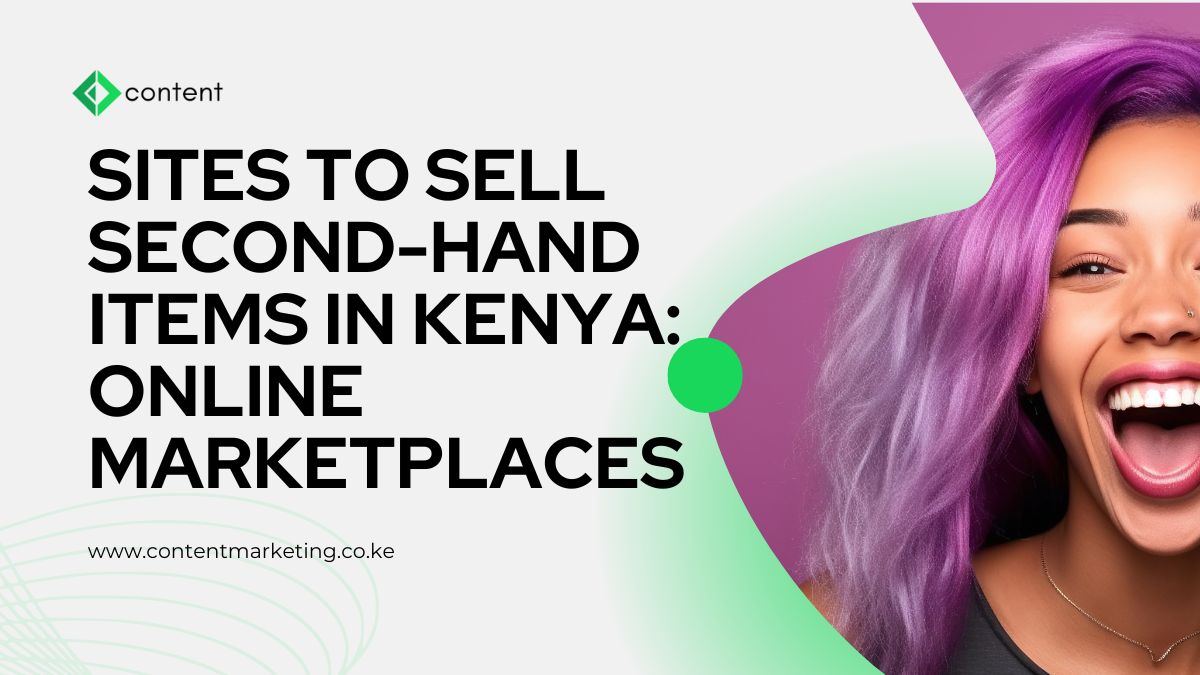 Sites to Sell Second-Hand Items in Kenya: Online Marketplaces