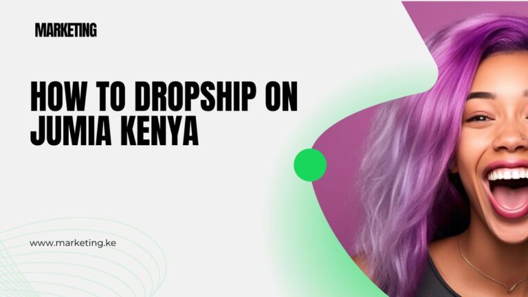 How To Dropship on Jumia Kenya