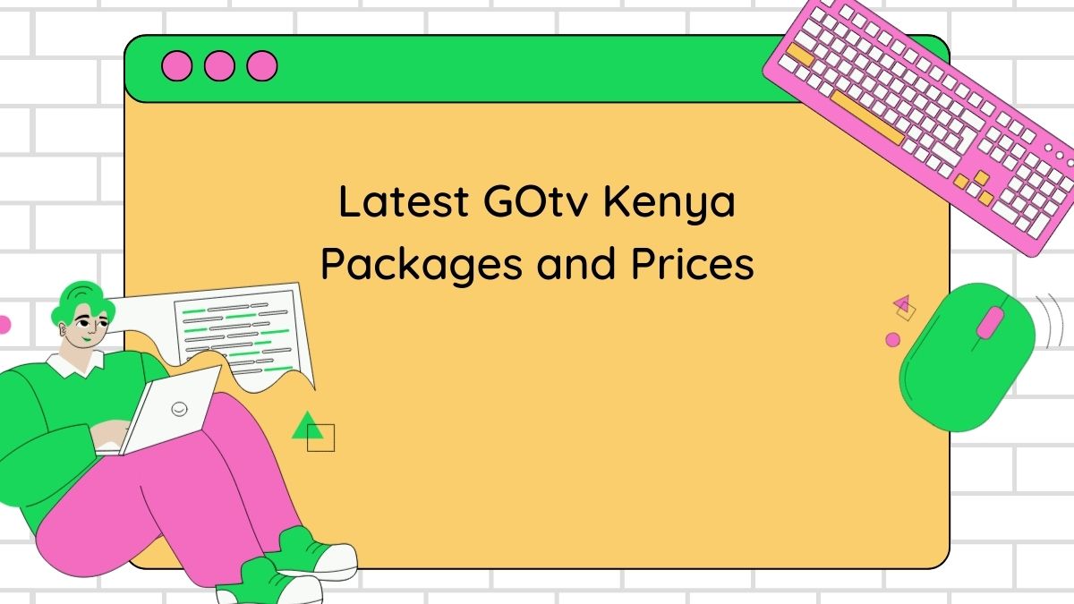 Latest GOtv Kenya Packages and Prices