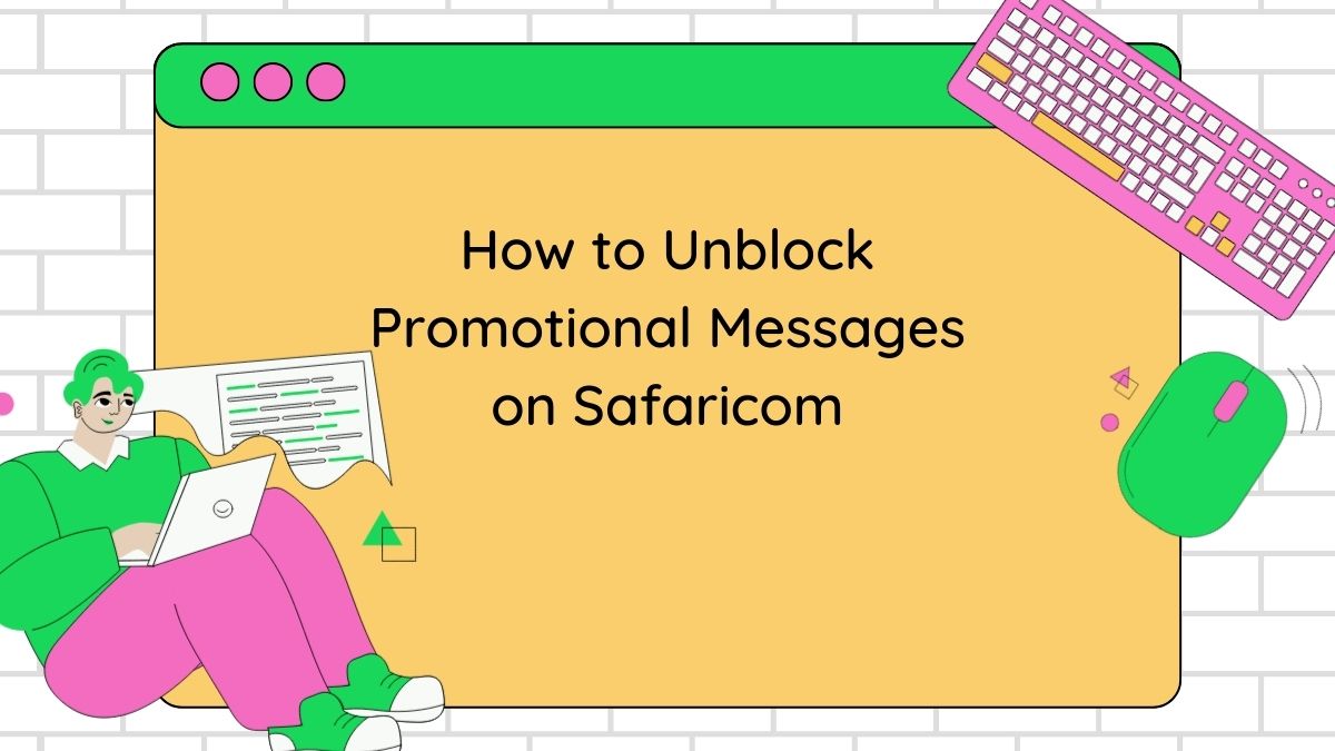 How to Unblock Promotional Messages on Safaricom