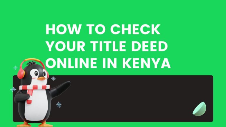 How to Check Your Title Deed Online in Kenya